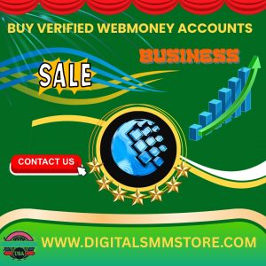 Buy Verified Webmoney Accounts