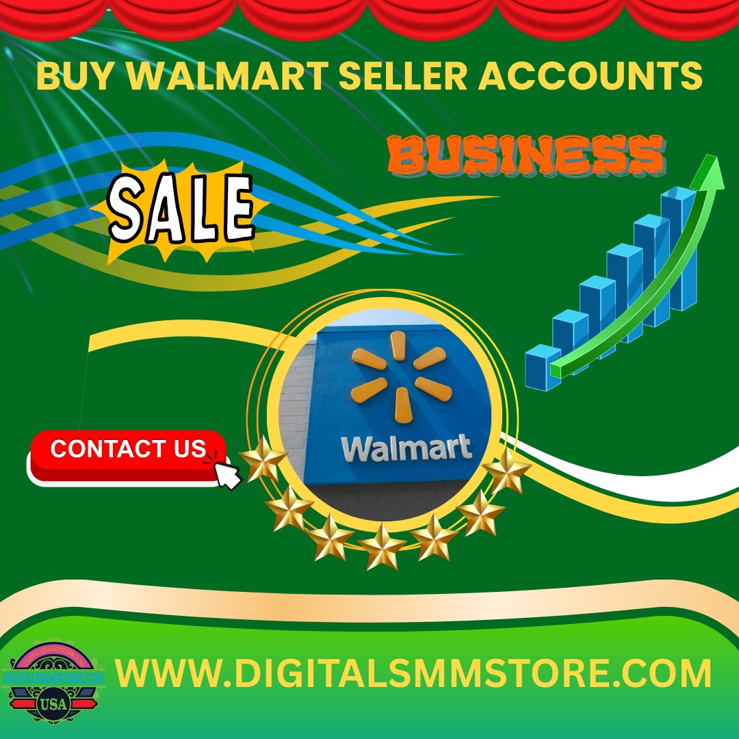 Buy Walmart Seller Accounts